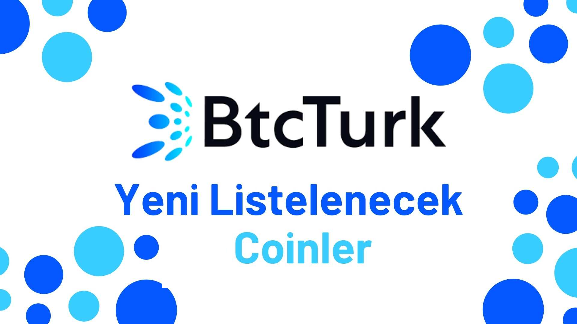 BTCturk-yeni-listelenecek-coinler